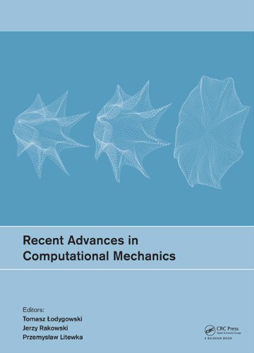 Recent Advances in Computational Mechanics