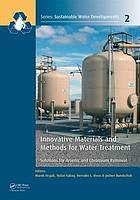 Innovative Materials and Methods for Water Treatment