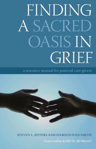 Finding a Sacred Oasis in Grief