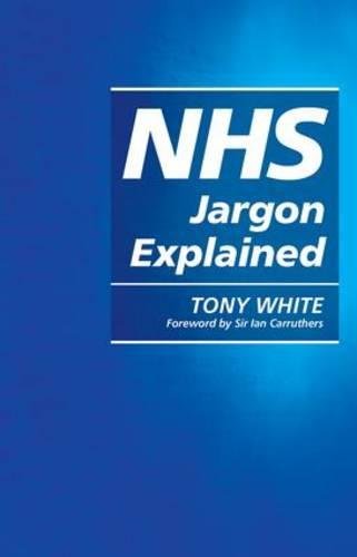 Nhs Jargon Explained