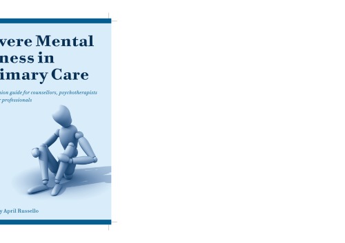 Severe Mental Illness in Primary Care