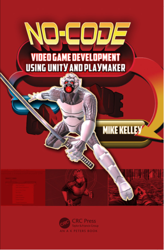 No-Code Video Game Development Using Unity and Playmaker