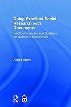 Doing Excellent Social Research with Documents