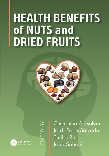 Health Benefits of Nuts and Dried Fruits