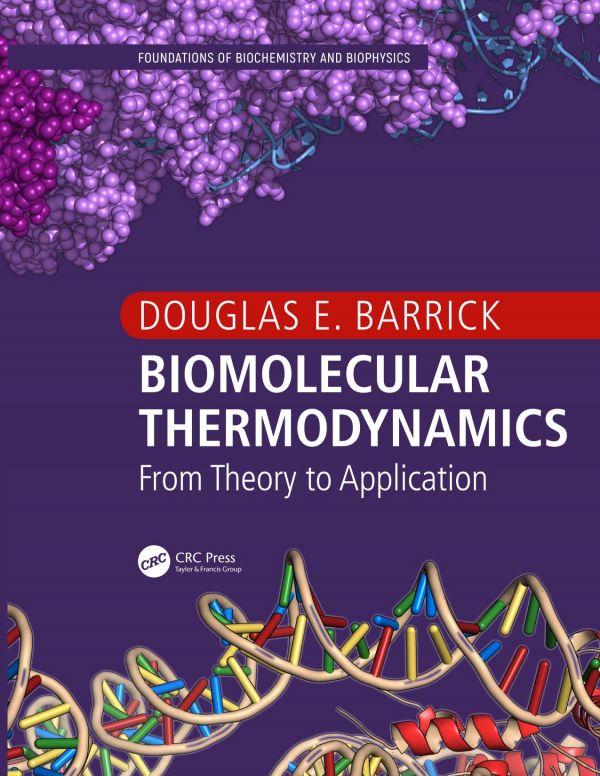 Biomolecular Thermodynamics