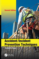 Accident/Incident Prevention Techniques