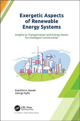 Exergetic Aspects of Renewable Energy Systems