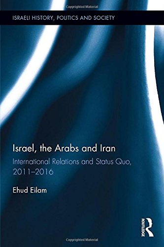 Israel, the Arabs and Iran