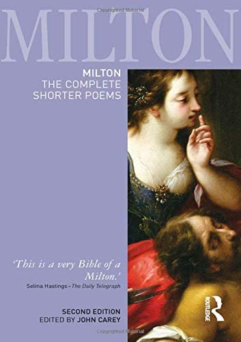 Milton: The Complete Shorter Poems (Longman Annotated English Poets)