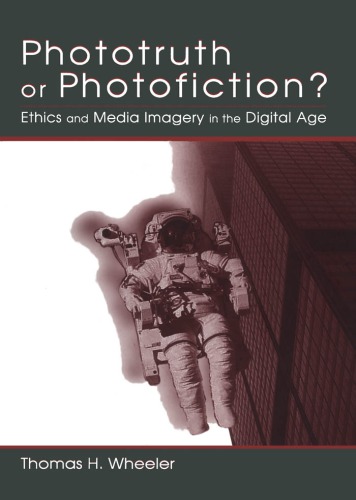 Phototruth or Photofiction?