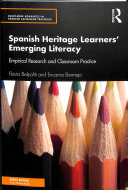 Spanish Heritage Learners' Emerging Literacy