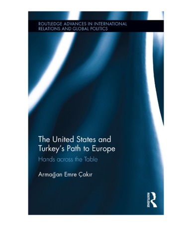 The United States and Turkey's Path to Europe