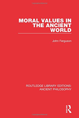 Moral Values in the Ancient World