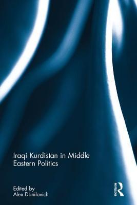 Iraqi Kurdistan in Middle Eastern Politics