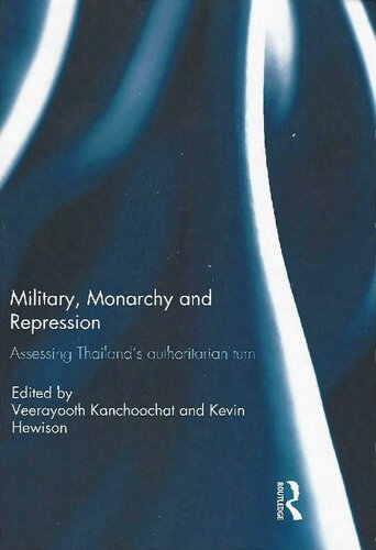 Military, Monarchy and Repression