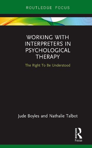 Working with Interpreters in Psychological Therapy