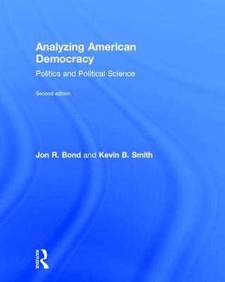 Analyzing American Democracy