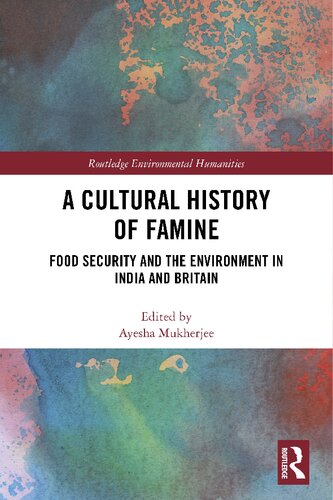 A Cultural History of Famine