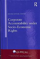 Corporate Accountability Under Socio-Economic Rights