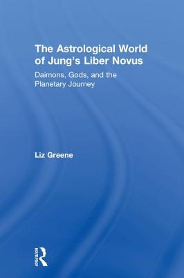 The Astrological World of Jung's 'liber Novus'