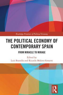 The Political Economy of Contemporary Spain