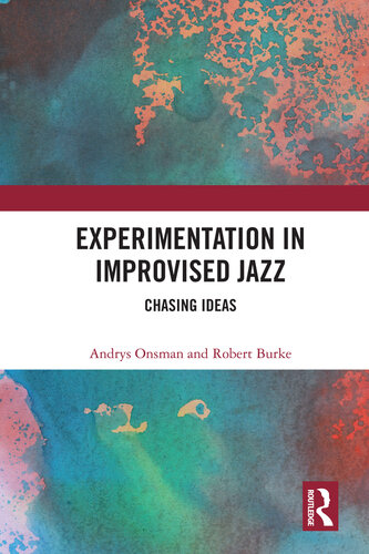 Experimentation in Improvised Jazz