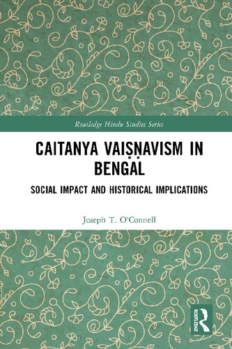 Caitanya Vaiṣṇavism in Bengal