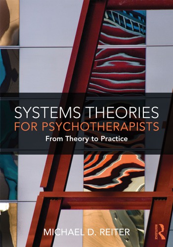 Systems Theories for Psychotherapists