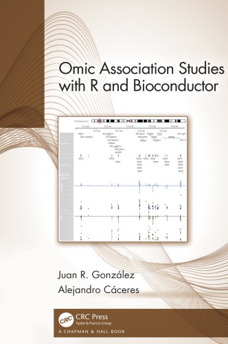 Omic Association Studies with R and Bioconductor