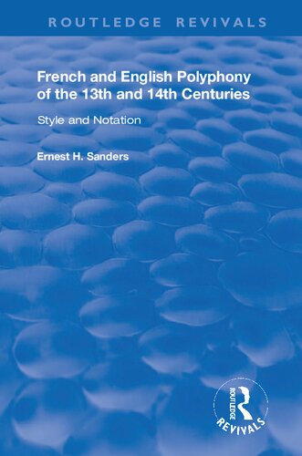 French and English Polyphony of the 13th and 14th Centuries