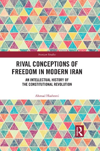 Rival Conceptions of Freedom in Modern Iran