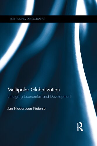 Multipolar globalization : Emerging economies and development