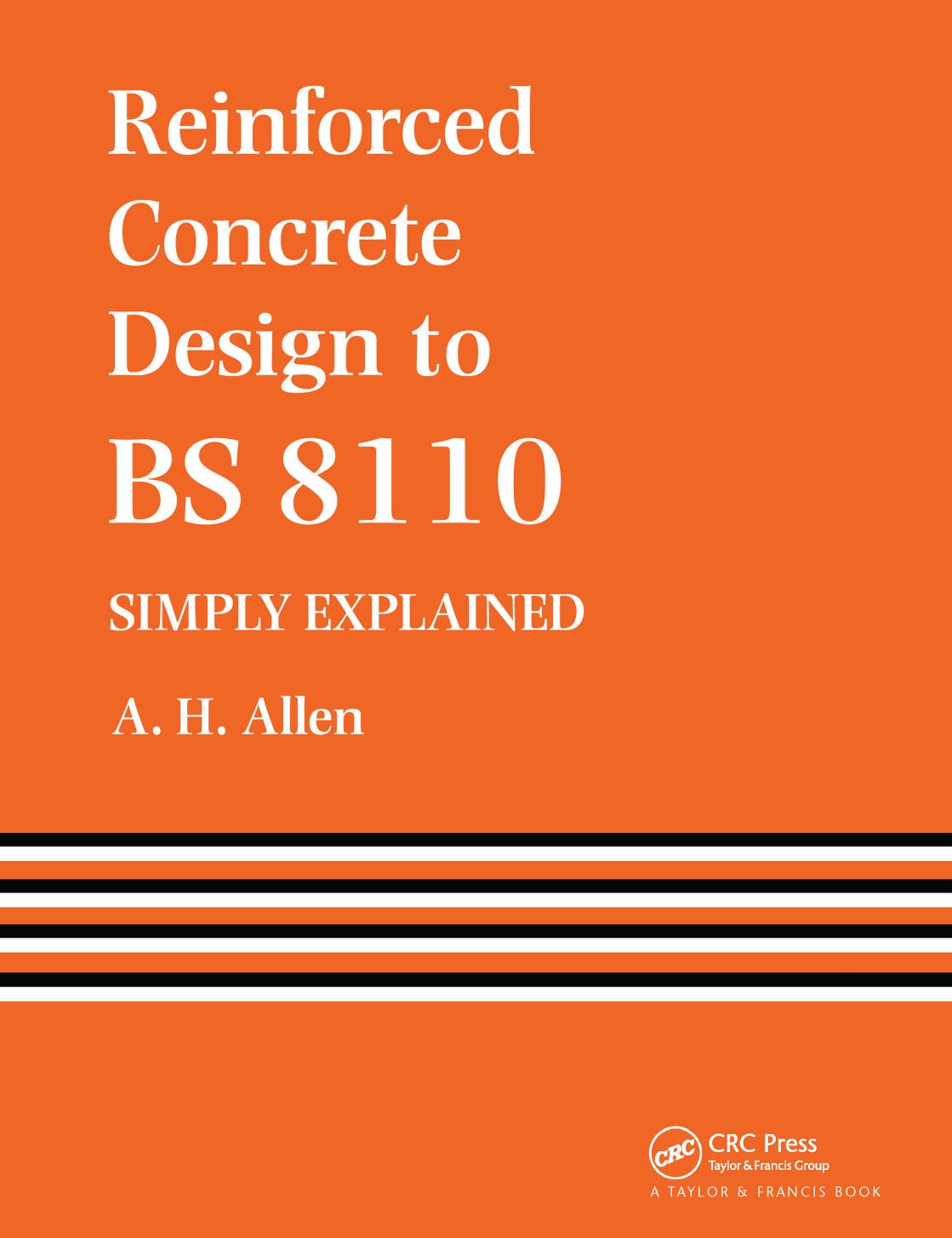 Reinforced Concrete Design to Bs 8110 Simply Explained