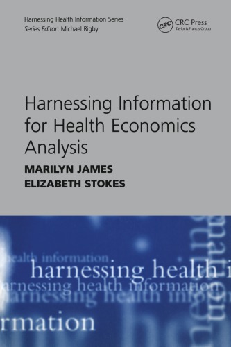 Harnessing information for health economics analysis