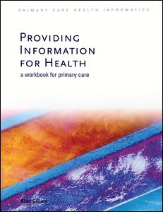 Providing information for health : a workbook for primary care