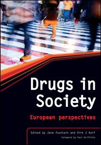 Drugs in society : European perspectives