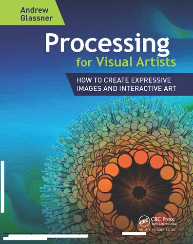 Processing for Visual Artists