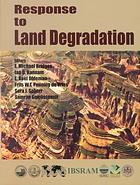 Response to Land Degradation