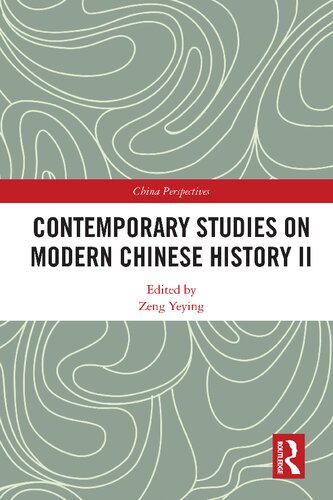 Contemporary Studies on Modern Chinese History II