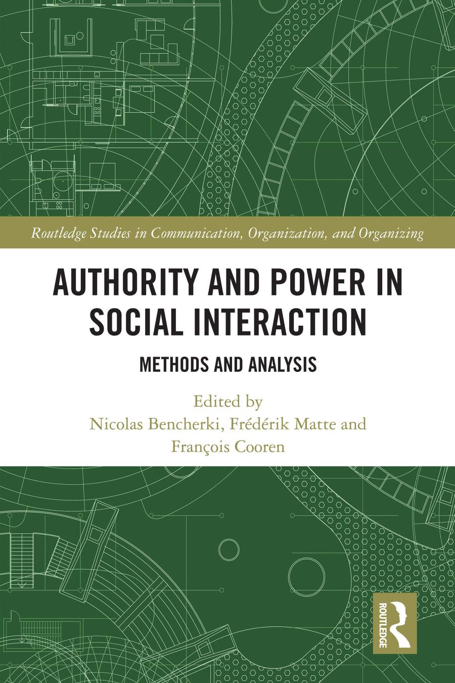 Authority and Power in Social Interaction