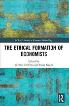 The Ethical Formation of Economists