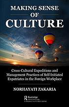 Cross-Cultural Expeditions of Self-Initiated Expatriates