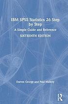 IBM SPSS Statistics 25 Step by Step