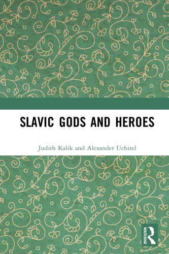 Slavic Gods and Heroes