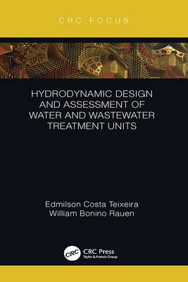 Hydrodynamic Design and Assessment of Water and Wastewater Treatment Units