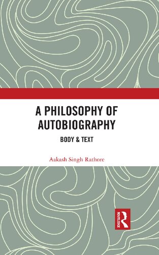 A Philosophy of Autobiography