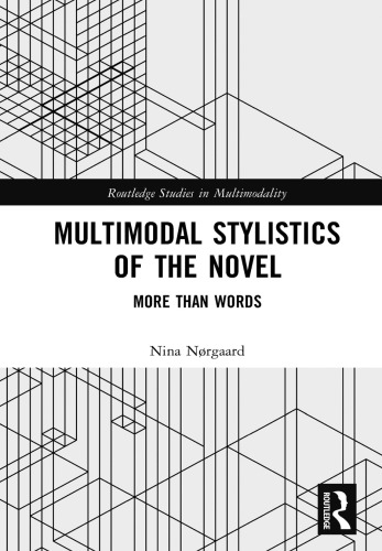 Multimodal Stylistics of the Novel