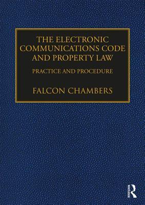 The Electronic Communications Code and Property Law