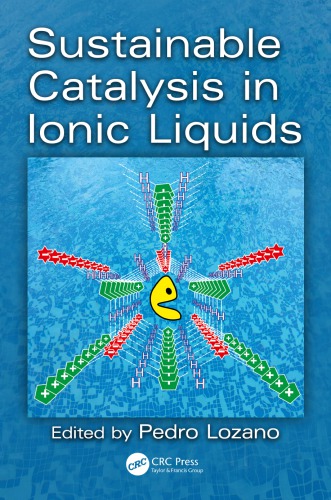 Sustainable Catalysis in Ionic Liquids