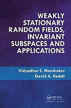 Weakly Stationary Random Fields, Invariant Subspaces and Applications